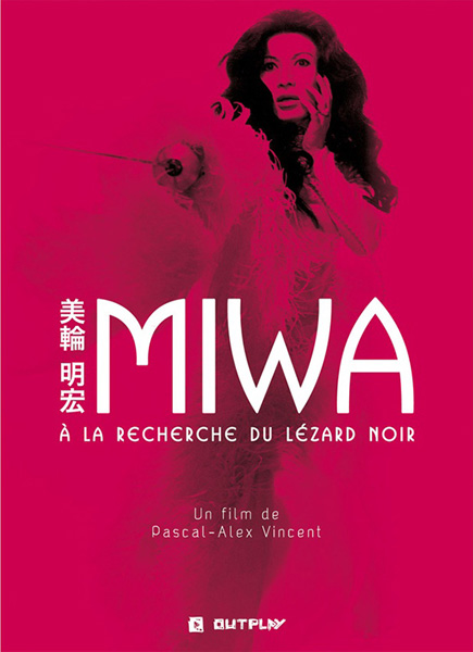 美輪明宏ドキュメンタリー 黒蜥蜴を探して MIWA:A la Recherche du Lézard Noir